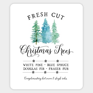 Fresh Cut Christmas Trees Sticker